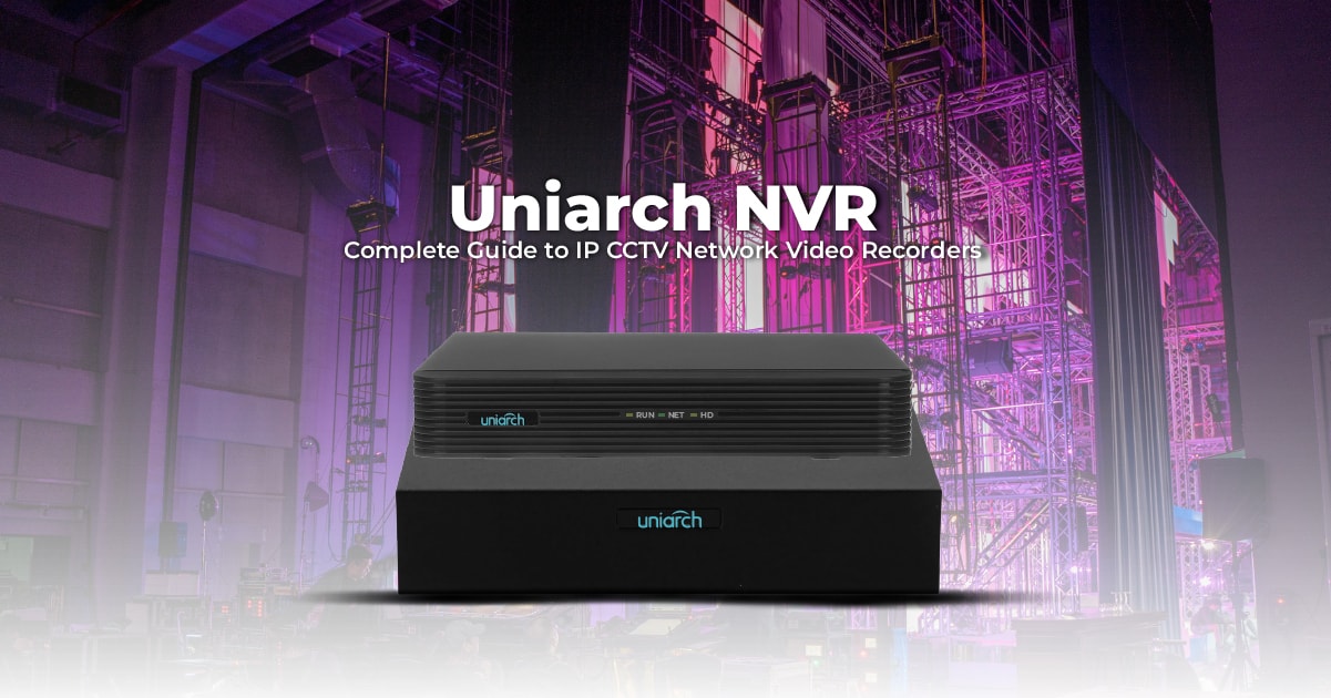 Uniarch NVR Nepal: Complete Guide to IP CCTV Network Video Recorders